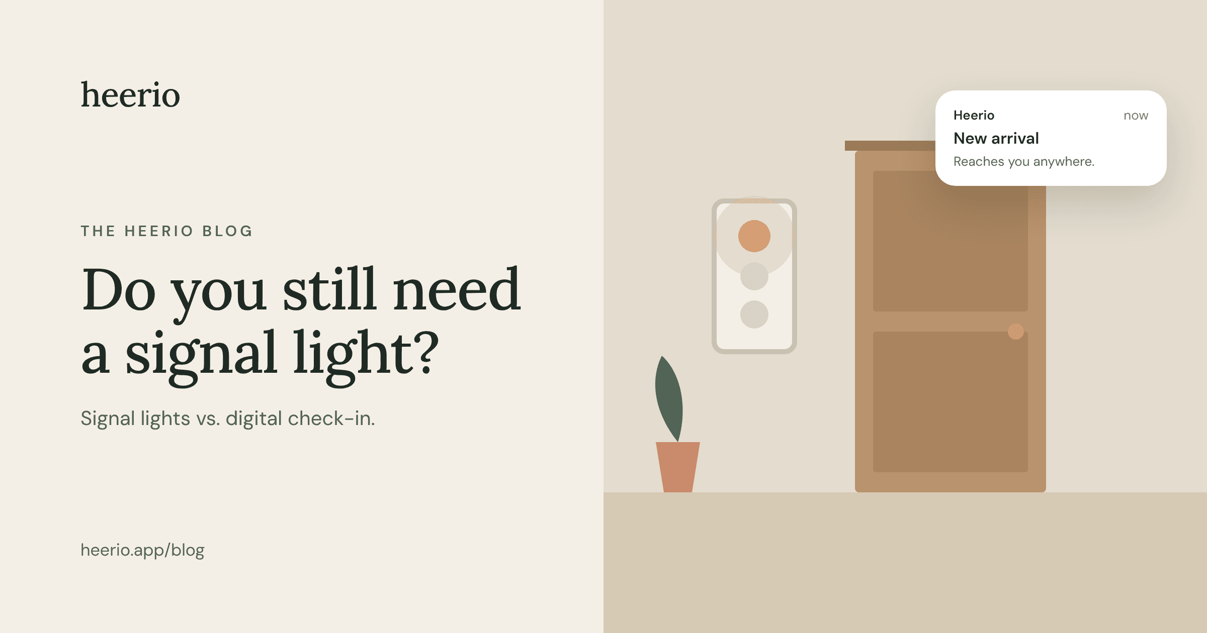 Illustration of a wall-mounted signal light panel with one orange light lit beside an office door, with a Heerio notification reading “New arrival. Reaches you anywhere.” Cover image for the post “Therapy Office Signal Lights: Do You Still Need One?”.